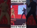 Who Is The Best Fighter In This Video🤯🔥🤔|| Akshay Kumar 🆚 Tiger Shroff #shorts #fight #stunt #viral