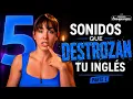 ARREGLA TU INGLES Parte 1 Corrige los 5 errores que te delatan