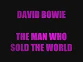 DAVID BOWIE_____THE MAN WHO SOLD THE WORLD