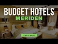 Best Budget Hotels in Meriden Top 10 Hotels in Meriden