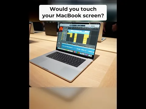 Would you touch your MacBook screen?