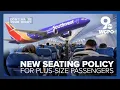 Southwest Airlines reverses policy plus-size passengers must now buy extra seats upfront