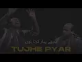Download Lagu TUJHE PYAR KARTA HOON (REMIX) - SHER ALI \u0026 MEHR ALI | FULL VERSION