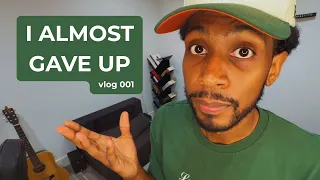 I almost gave up! But then I realized this one thing... | Vlog 001