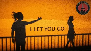 i let you go burn the silence original song 