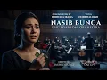 Lagu NASIB BUNGA - NOER HALIMAH | VERSI EPIC ORCHESTRA PALING MENYENTUH HATI, BIKIN MEWEK!