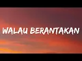 Download Lagu Prince Husein \u0026 Feby Putri - Walau Berantakan (Lyrics)