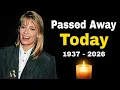 11 Famous Actors Who Died in the Last Few Day