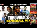 Download Lagu Throwback Dance hall Mix 2007 - 2012 (Rise Of The Legends) Dj Raevas 🔥🔥🔥🔥🔥🔥🔥🔥🔥🔥🔥 Dancehallmix