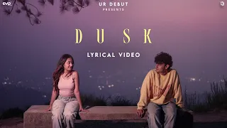 Dusk (Lyrical Visualiser) : Bhoomi | UR Debut | Latest Hindi Songs 2026 | New Hindi Song