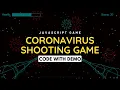 JavaScript Coronavirus Shooting Game HTML CSS and JavaScript Code with Demo EducateKaro com