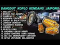 Download Lagu DANGDUT KOPLO KENDANG JAIPONG COCOK BUAT SANTAI SAMBIL BEKERJA - COVER ‪@RagilPongdut‬​
