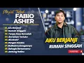 Lagu FABIO ASHER - AKU BERJANJI - RUMAH SINGGAH - TANPA RASA BERSALAH || LAGU POP INDO TERPOPULER 2025