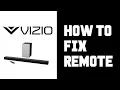 Vizio Sound Bar Remote Not Working - How To Fix Remote Vizio Sound Bar Instructions Guide Tutorial