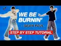 Download Lagu We Be Burnin' Dance *STEP BY STEP TUTORIAL* (Beginner Friendly)