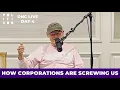 How Corporations Are Screwing Us James Carville