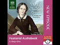 Download Lagu THE LIFE OF CHARLOTTE BRONTË by Elizabeth Gaskell, read by Lucy Scott, Penelope Rawlins, Georgina...