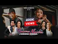 Lagu Balama Maicha Hakuma Daicha • Prashna Shakya • Raaz Sayami •  Reema • Sanjeet •  Sudit • Shristi
