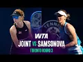 Maya Joint vs Liudmila Samsonova 2026 Toronto Round 3 WTA Match Highlights