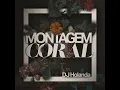 Download Lagu MONTAGEM CORAL (DJ HOLANDA, MC GW, MC TH \u0026 MC CYCLOPE)