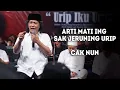 Download Lagu Arti Mati Ing Sak Jeruning Urip - Cak Nun