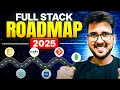 Full Stack Web Development Roadmap 2025 Master Full Stack in 6 Months