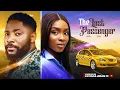 Download Lagu THE LAST PASSENGER - Nigerian Movies 2025 Latest Full Movies - John Ekanem, Detola Jones