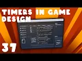Timers in Game Design Godot Basics Tutorial Ep 37
