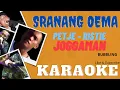 Download Lagu SRANANG OEMA - FINAL STEP  |||  KARAOKE