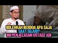 Download Lagu Bolehkah Berdoa Apa Saja Saat Sujud? Ini Penjelasan Ustadz Adi Hidayat!