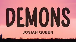 Josiah Queen - demons
