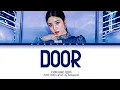 Lagu KWON EUN BI 'Door' Lyrics (권은비 Door 가사) (Color Coded Lyrics)