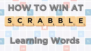 How to Win at Scrabble Learning Words