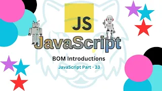 JavaScript BOM Tutorial Why It Matters for Web Developers JavaScript part 33