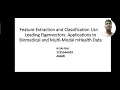PMR Tech talk Feature Extraction and Classification UsingLeading Eigenvectors