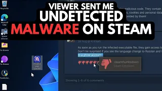 Undetected Steam Malware: Sent by Viewer
