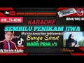 Download Lagu BUNGA SIRAIT - SEMBILU PENIKAM JIWA (KU KIRA TUNAS KAN JADI BAMBU) KARAOKE NADA PRIA +4 | MELAYU