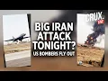 IRAN WAR LIVE US Preparing For A Ground Invasion B-1 Supersonic Bombers Deployed IRGC