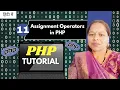 Assignment Operators in PHP PHP Tutorial for Beginners 2026