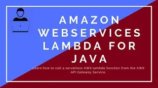 AWS Lambda for Java - Call Lambda function from AWS Gateway