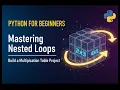 Python for Beginners Build a Multiplication Table with Nested Loops