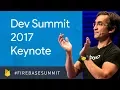 Keynote Firebase Dev Summit 2017