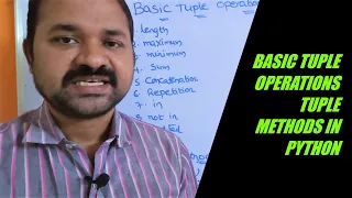 Basic Tuple Operations Tuple Methods in Python Programming