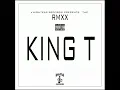 King T - Str8 Gone RMXX