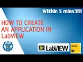 How to create an application in Labview Learn - B4u