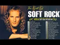 Download Lagu Michael Bolton, Elton John, Phil Collins, Bee Gees, Rod Stewart 🎶 Soft Rock Ballads 70s 80s 90s