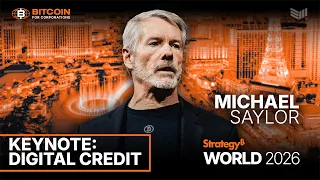 Michael Saylor Keynote: Digital Credit