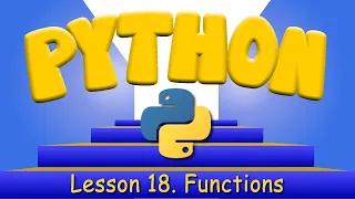 Python Programming 18 Functions