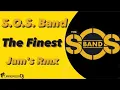 Download Lagu The S.O.S. Band - The Finest [Jam's Rmx]