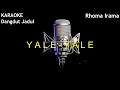 Download Lagu YALE YALE-KARAOKE version-karya Cipta: RHOMA IRAMA